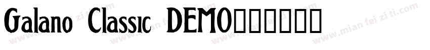 Galano Classic DEMO字体转换